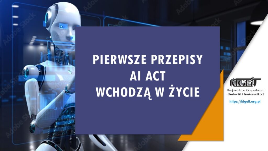 Od 2 lutego 2025 roku zaczynają obowiązywać pierwsze przepisy Rozporządzenia o Sztucznej Inteligencji (AI Act). Celem jest zwiększenie bezpieczeństwa obywateli oraz podniesienie kompetencji pracowników w zakresie AI.

12 lipca 2024 r. opublikowano Rozporządzenie o Sztucznej Inteligencji (AI Act). Jest to kluczowy dokument ustalający zasady dotyczące rozwoju, wdrażania i używania AI na terenie Unii Europejskiej.